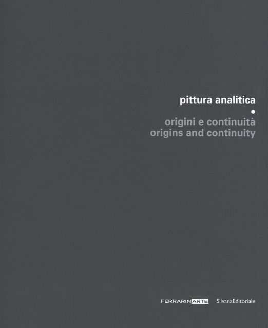 *Pittura analitica. Origini e continuità.* - copertina del catalogo della mostra Pittura analitica - Origini e continuità