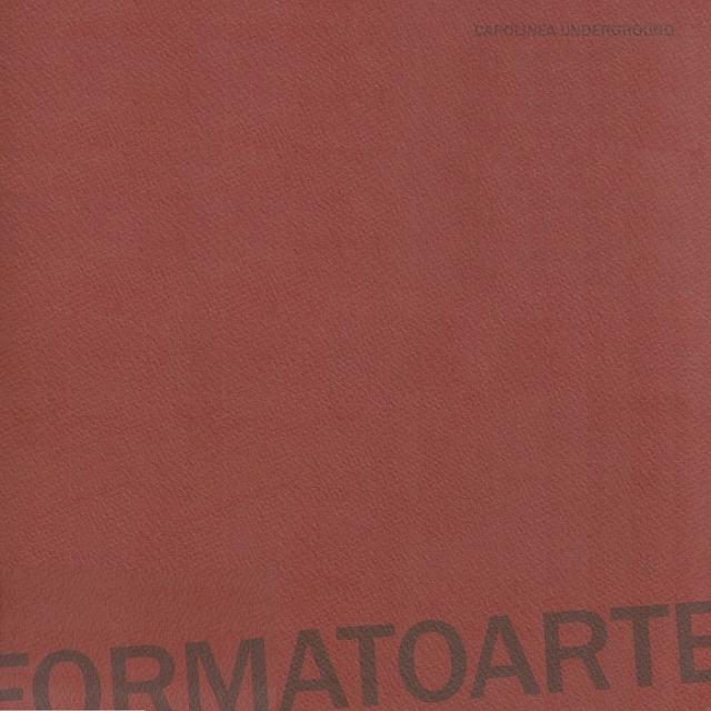 *Capolinea Underground - FormatoArte* - Tela rossa con scritte grigie.